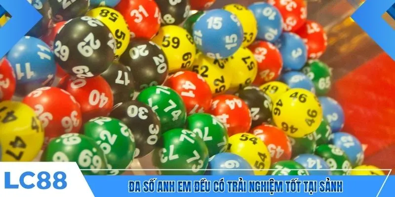 Đa số anh em đều có trải nghiệm tốt tại sảnh