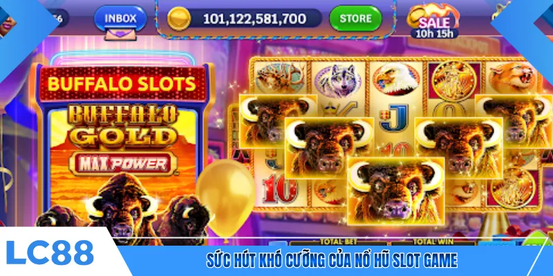 Sức hút khó cưỡng của nổ hũ slot game