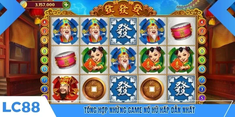 Tổng hợp những game nổ hũ hấp dẫn nhất