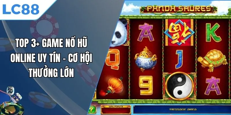 nổ hũ online uy tín