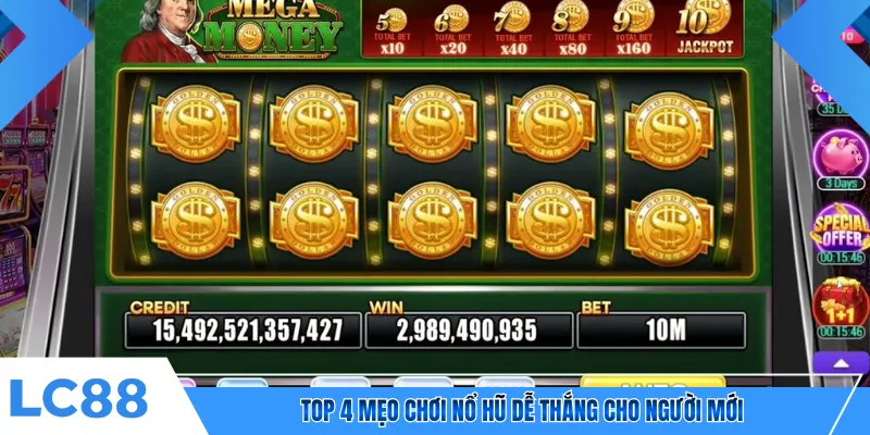 Top 4 mẹo chơi nổ hũ dễ thắng cho người mới