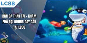 bắn cá Thần Tài