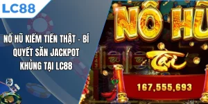 Nổ Hũ Kiếm Tiền Thật